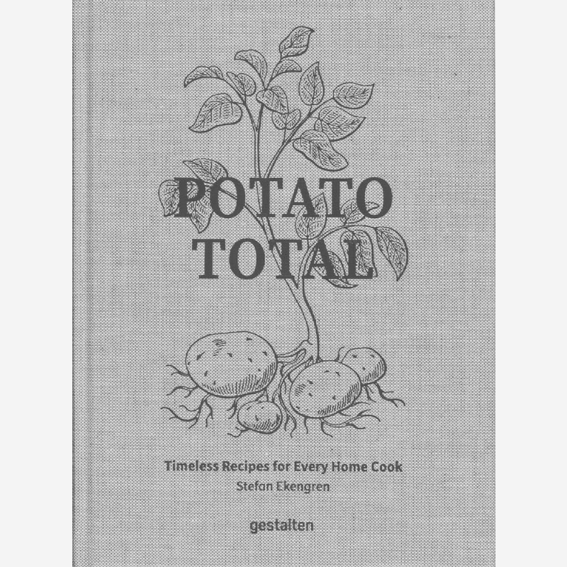 Potato Total  Timeless Recipes - Home Cooking Cookbook review and price
